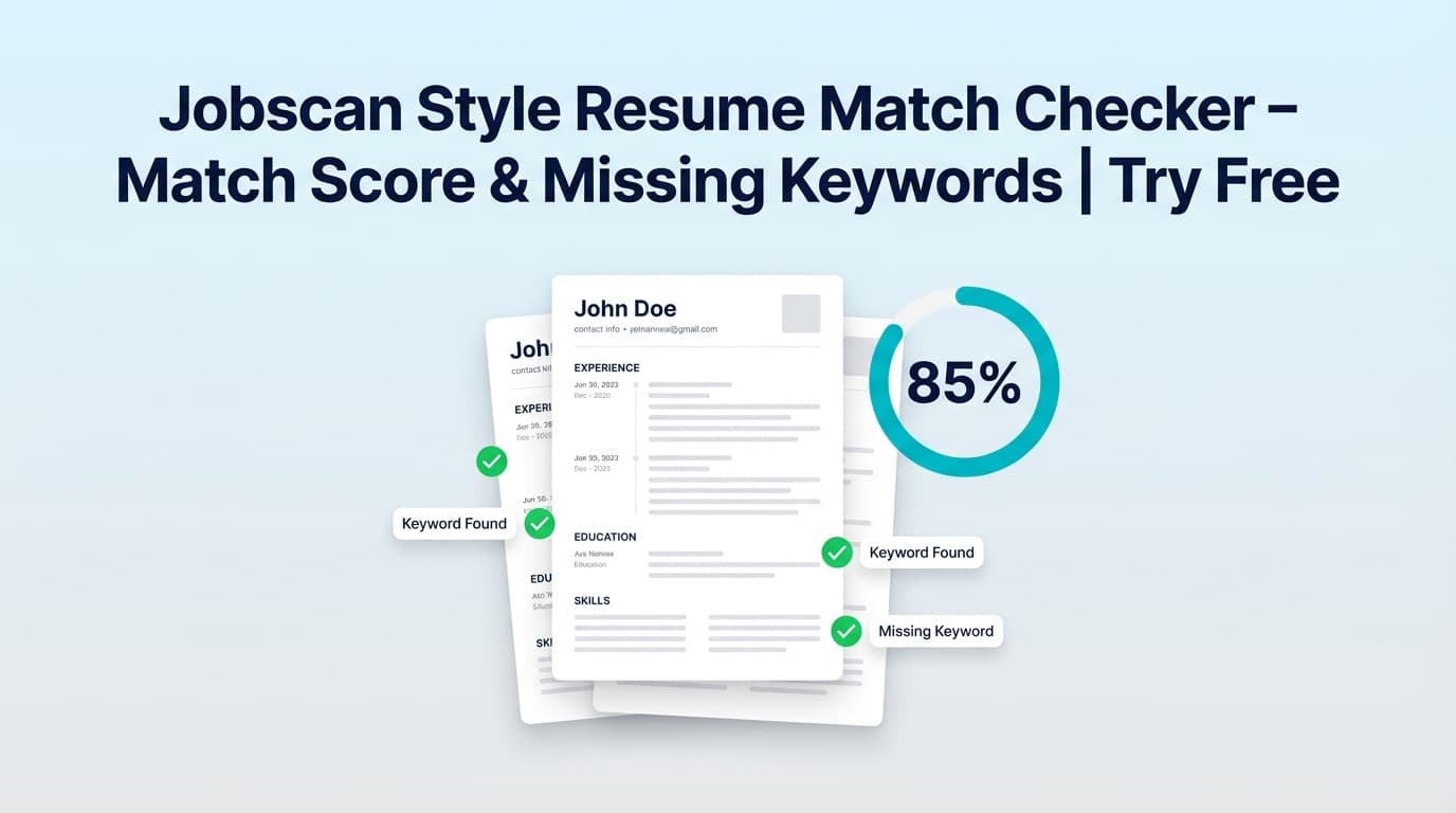 Jobscan Style Resume Match Checker - Match Score & Missing Keywords | Try Free